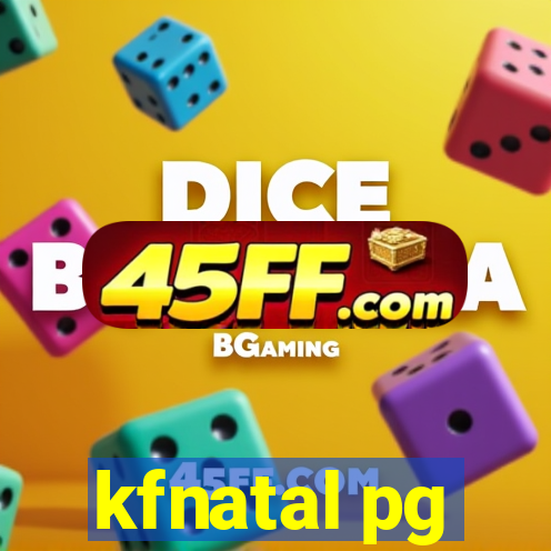 kfnatal pg